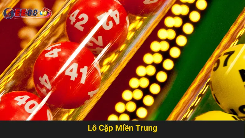 Chia Sẻ Bí Quyết Chơi Lô Cặp Miền Trung EE88 Hiệu Quả